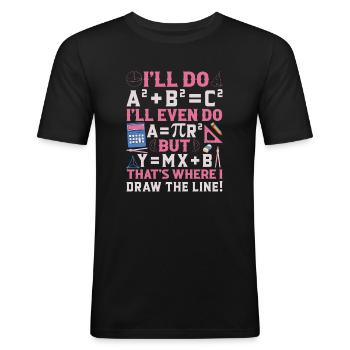Je vais faire A2 + B2 = C2 C’est là que je trace la ligne - T-shirt près du corps Homme - noir - Devant - Nik (191cm)
