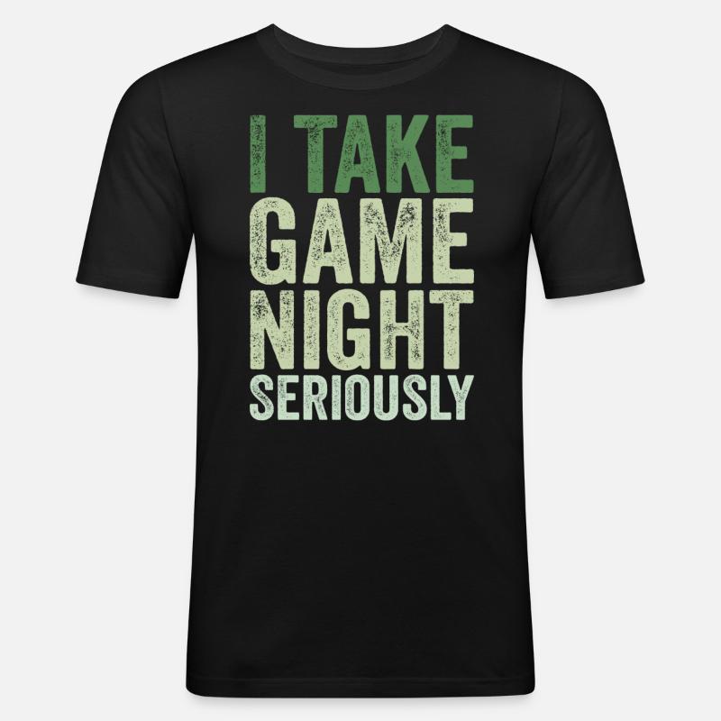 I take game night seriously - Men's Slim Fit T-Shirt - black
