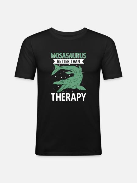 Mosasaurus Better Than Therapy - Men's Slim Fit T-Shirt - black