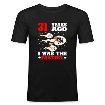 Citation d’anniversaire drôle 31 ans - T-shirt près du corps Homme - noir - Devant - Nik (191cm)