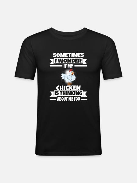 Funny Chicken Saying Chicken - Men's Slim Fit T-Shirt - black