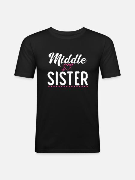 Middle Sister Gifts - Men's Slim Fit T-Shirt - black