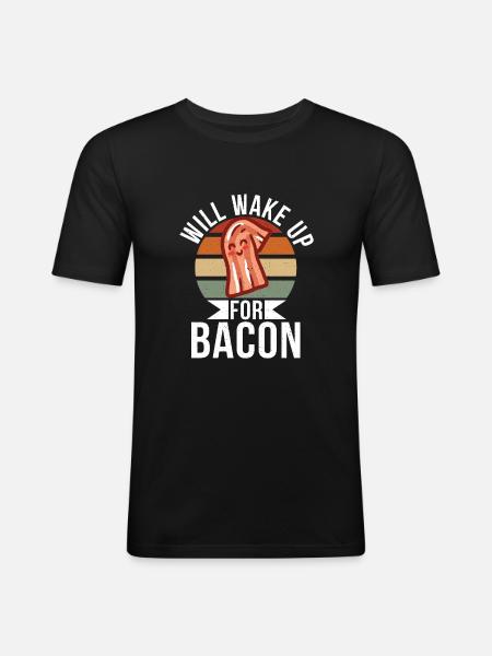 Funny Bacon Gifts - Men's Slim Fit T-Shirt - black