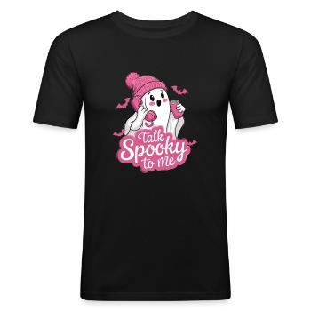 Halloween Ghost Funny Talk Spooky To Me - Männer Slim Fit T-Shirt - Schwarz - Vorne - Nik (191cm)