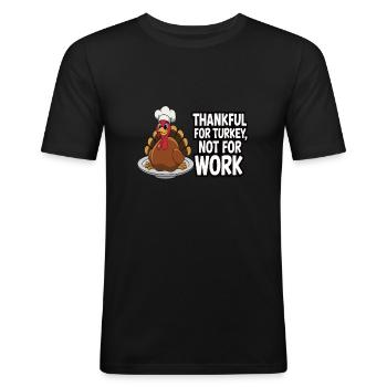 Funny Thanksgiving Turkey - Men's Slim Fit T-Shirt - black - Front - Nik (191cm)