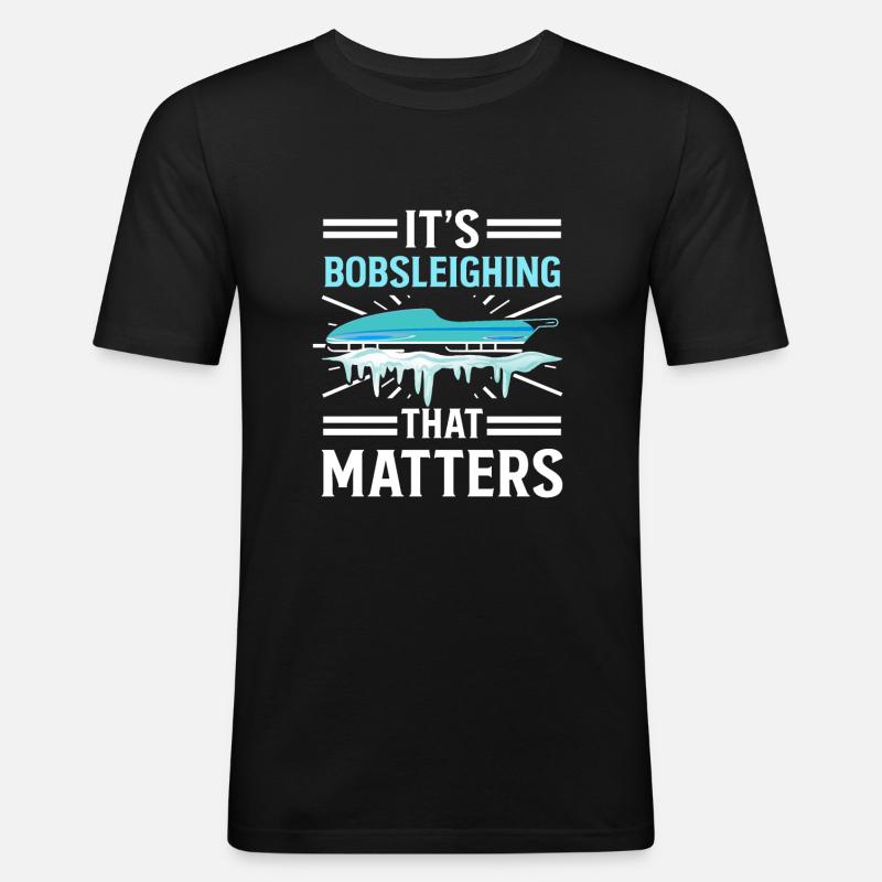Bobsleighing Matters Bobsled Team - Men's Slim Fit T-Shirt - black