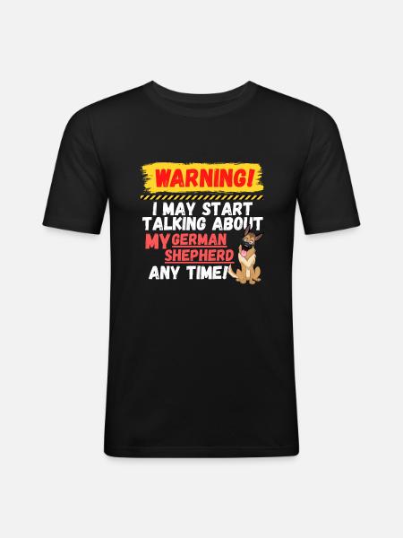 Warning German Shepherd - Men's Slim Fit T-Shirt - black