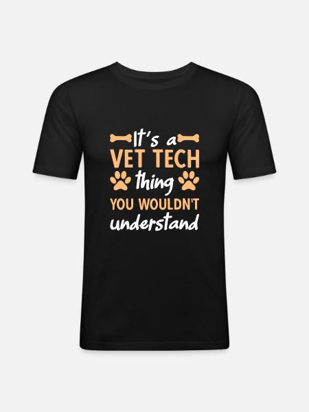 It's A Vet Tech Thing - Men's Slim Fit T-Shirt - black
