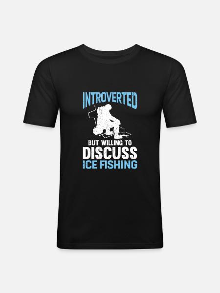 Introverted Discuss Ice Fishing - Men's Slim Fit T-Shirt - black