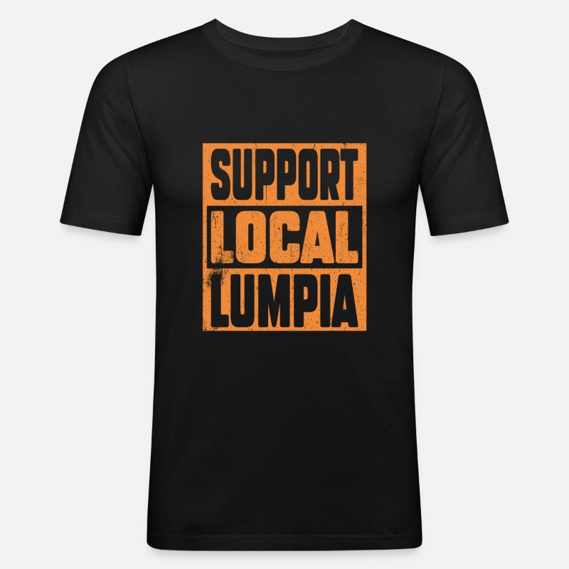 Support Local Lumpia - Männer Slim Fit T-Shirt - Schwarz