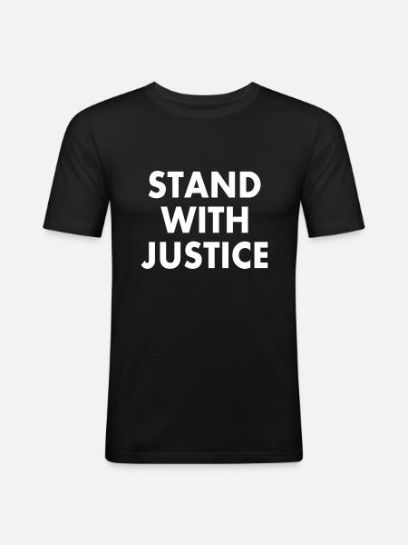 Stand with justice - Men's Slim Fit T-Shirt - black