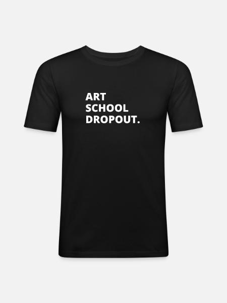 Art School Dropout - Men's Slim Fit T-Shirt - black