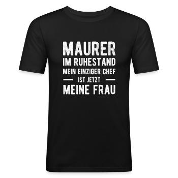 Maurer Humorvoller Spruch Ehepaar - Männer Slim Fit T-Shirt - Schwarz - Vorne - Nik (191cm)