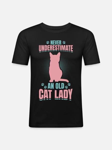 Never Underestimate An Old Cat Lady - Men's Slim Fit T-Shirt - black