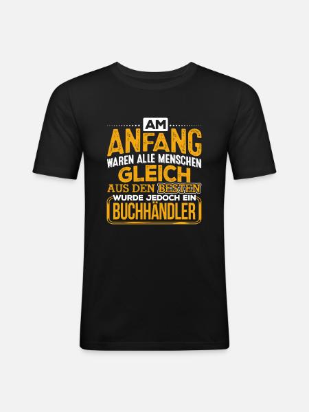 BUCHHÄNDLER - Der Beste - Männer Slim Fit T-Shirt - Schwarz