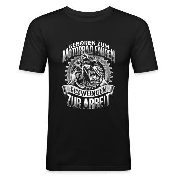 Motorrad Biker Chopper Geboren Arbeit - Männer Slim Fit T-Shirt - Schwarz - Vorne - Nik (191cm)