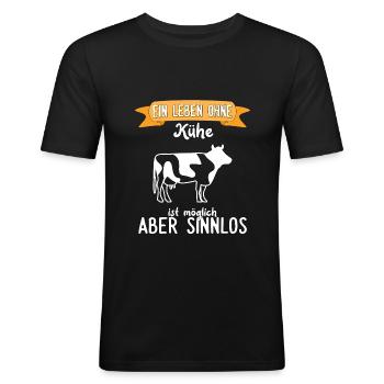 Kuh - Ein Leben ohne Kühe - Männer Slim Fit T-Shirt - Schwarz - Vorne - Nik (191cm)