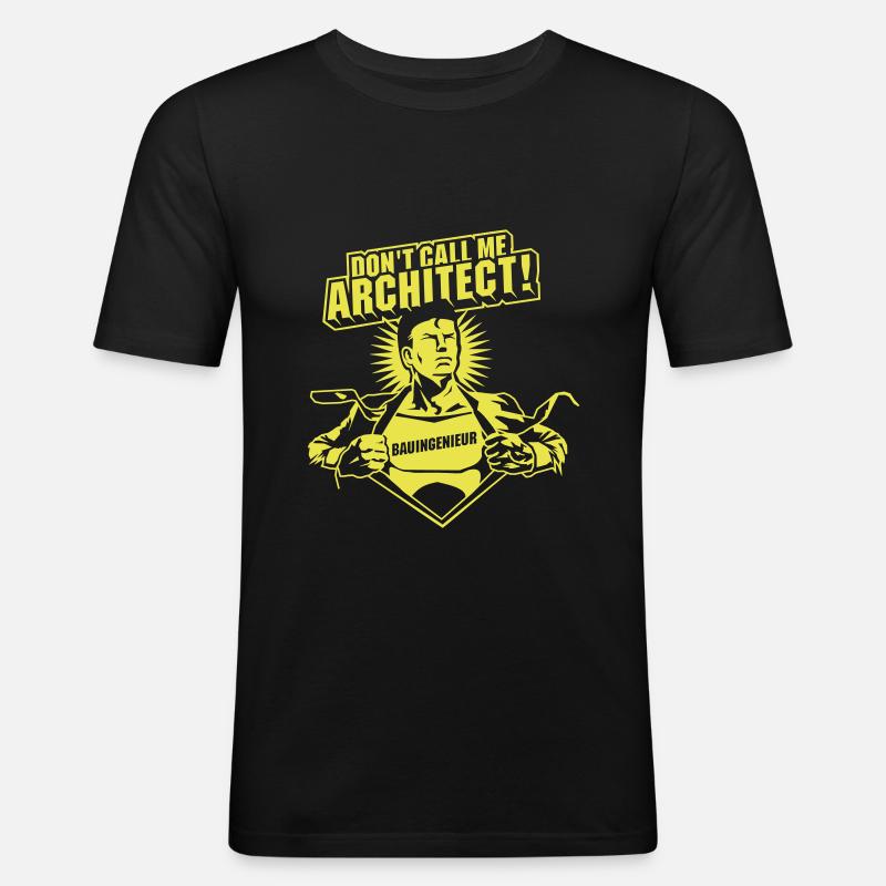 Ne m'appelez pas architecte! - T-shirt près du corps Homme - noir