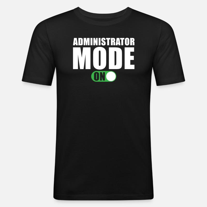 Administrator Mode On - Men's Slim Fit T-Shirt - black