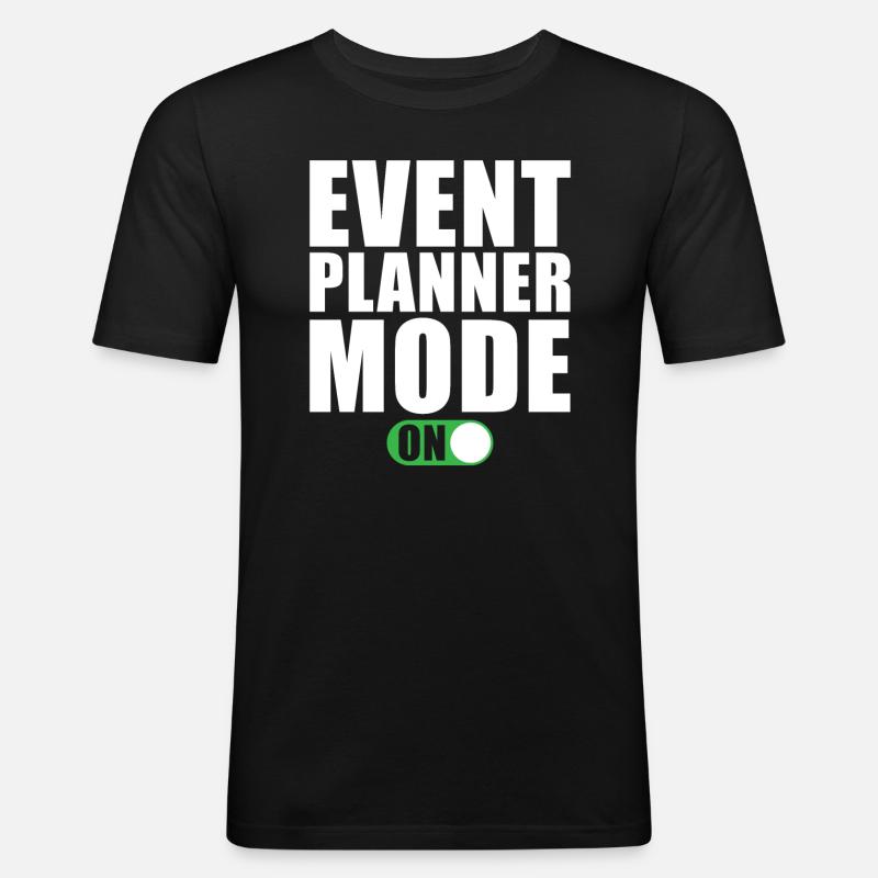 Event Planer Modus Ein - Männer Slim Fit T-Shirt - Schwarz
