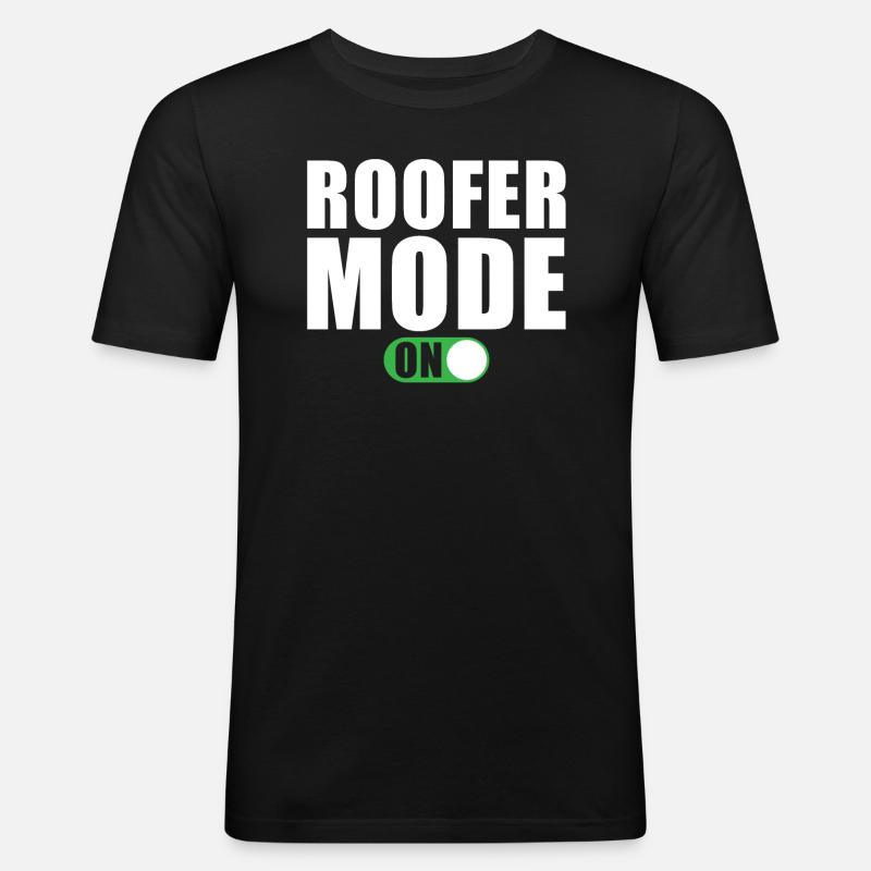 Dachdecker Modus Ein - Männer Slim Fit T-Shirt - Schwarz