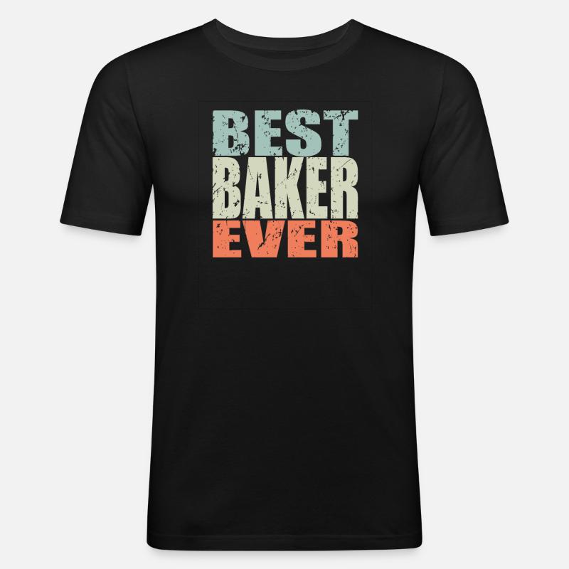 Best Bäcker ever Bäcker Geschenk - Männer Slim Fit T-Shirt - Schwarz