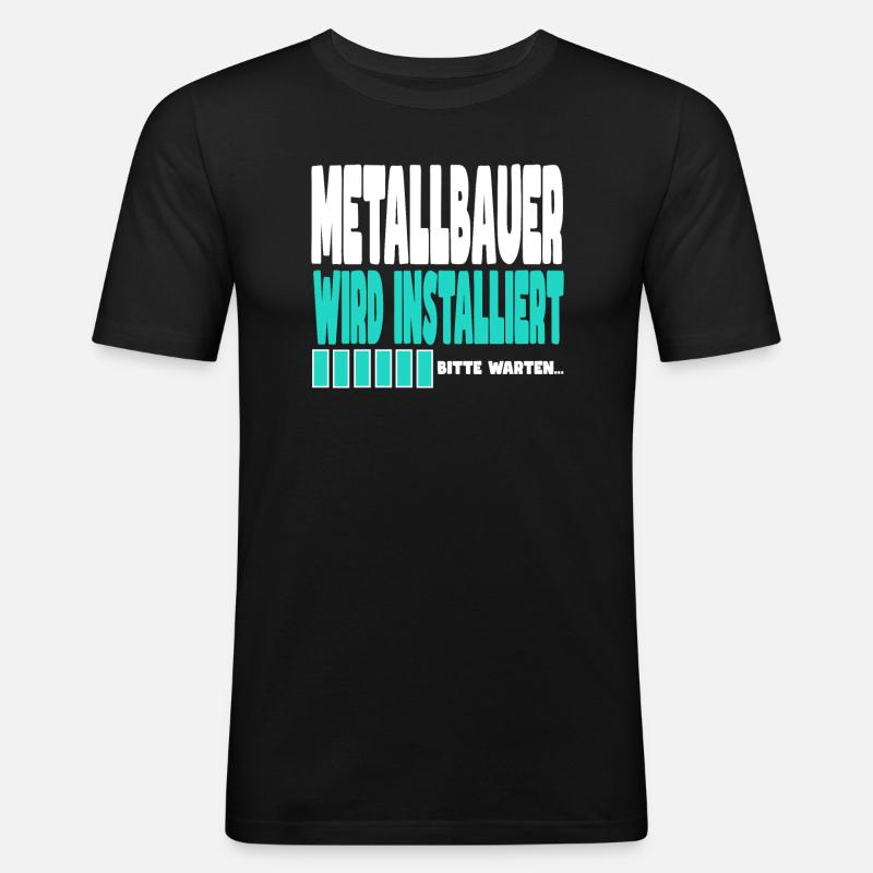 Metallbauer wird installiert - Männer Slim Fit T-Shirt - Schwarz