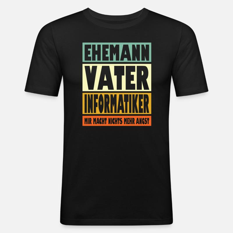 Informatiker Vater Ehemann Held - Männer Slim Fit T-Shirt - Schwarz