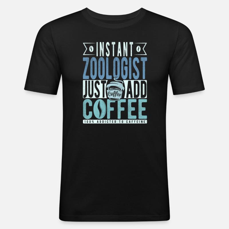 Zoologe Kaffee Spruch - Männer Slim Fit T-Shirt - Schwarz