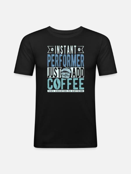 Artist Coffee Saying - Men's Slim Fit T-Shirt - black