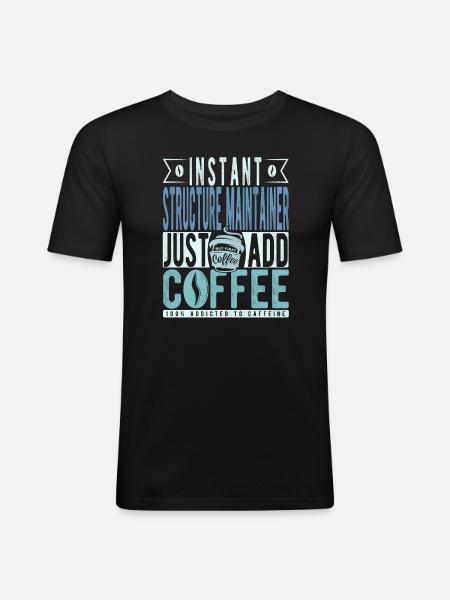 Strukturbleiberin Kaffee Spruch - Men's Slim Fit T-Shirt - black