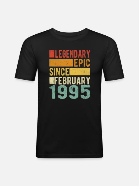 Birthday February 1995 Legendary epic - Men's Slim Fit T-Shirt - black