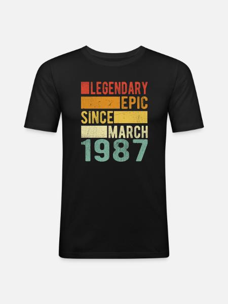 Birthday March 1987 Legendary Epic - Men's Slim Fit T-Shirt - black