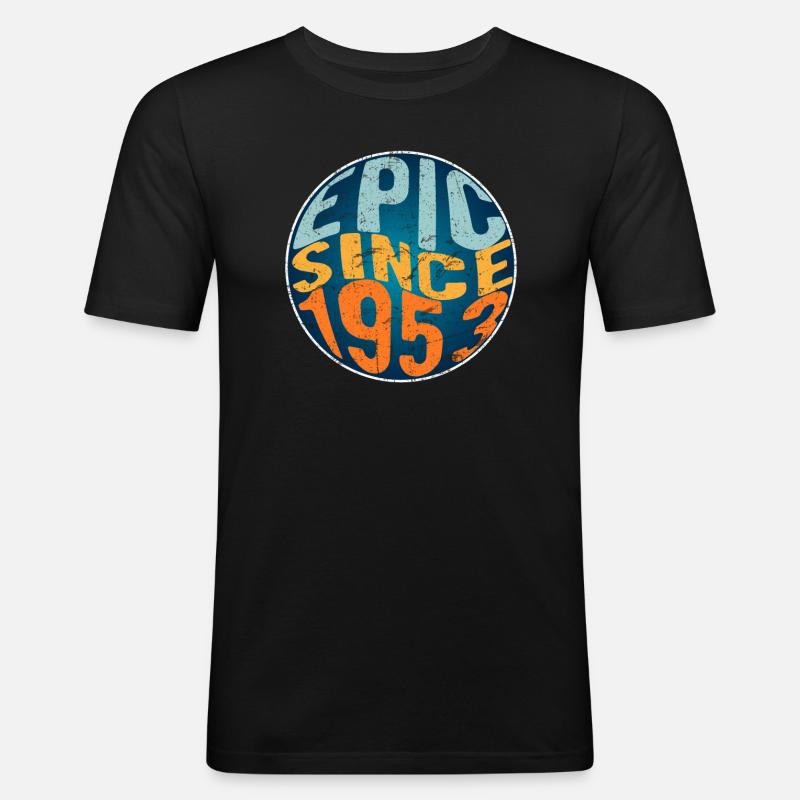 Episch Seit 1953 - Männer Slim Fit T-Shirt - Schwarz