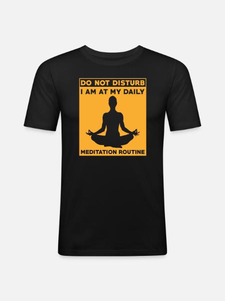 Daily Meditation Routine Yoga Mindfulness - Men's Slim Fit T-Shirt - black