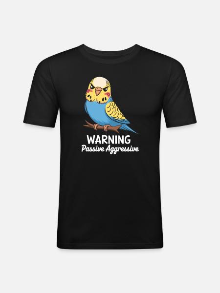 Avertissement Passif Agressif Perruche Comic - T-shirt près du corps Homme - noir