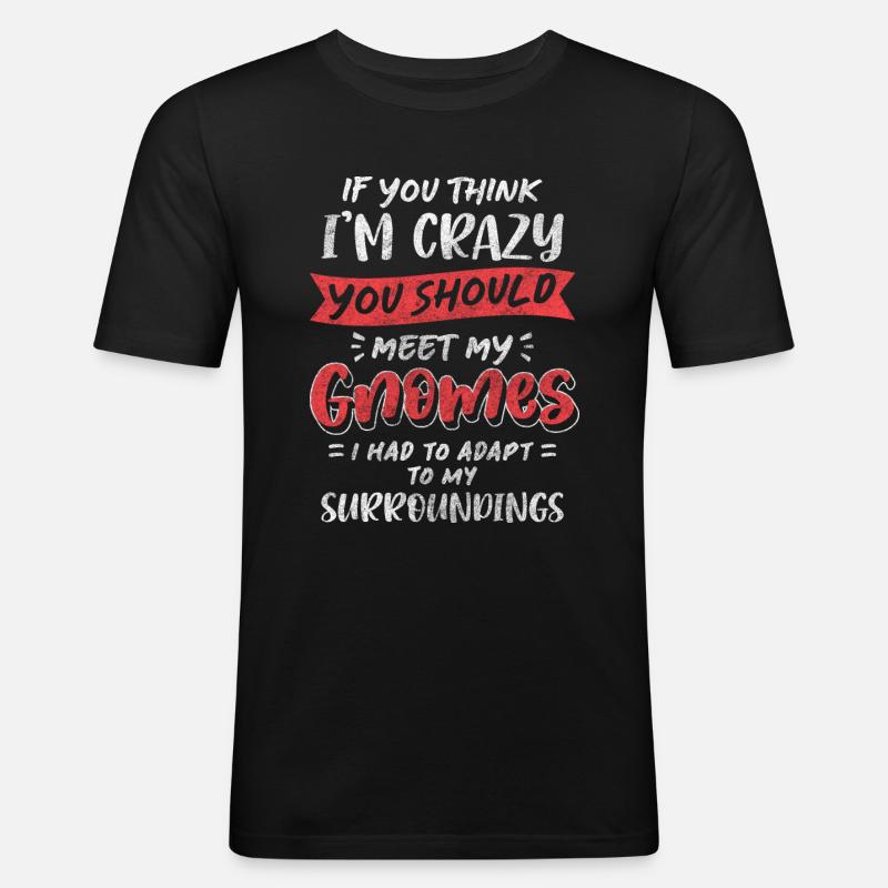 Gnom Gartenzwerg Kobold - Männer Slim Fit T-Shirt - Schwarz