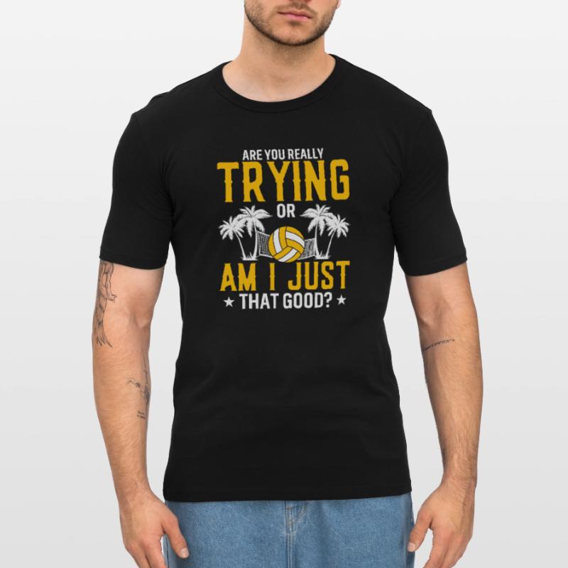 Gibst Du Dir Wirklich Mühe Oder Bin Ich So Gut? Männer Slim Fit T-Shirt
