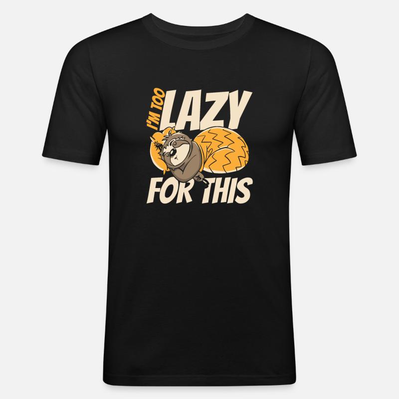 Sloth Sloths Sleeping Lazy - Men's Slim Fit T-Shirt - black