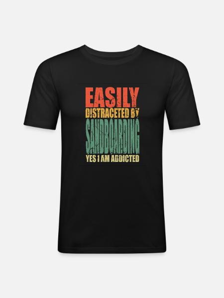 Sandboarding saying funny - Men's Slim Fit T-Shirt - black