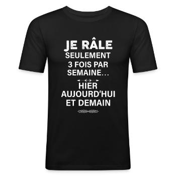 Humour râleur de tous les jours - T-shirt près du corps Homme - noir - Devant - Nik (191cm)