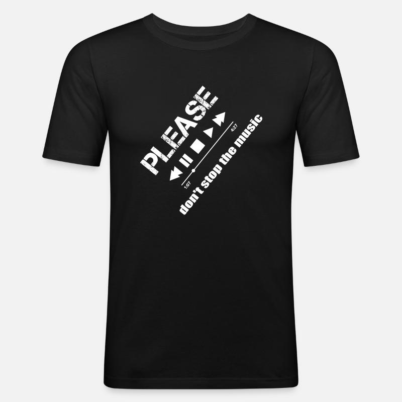Please dont stop the music - Men's Slim Fit T-Shirt - black
