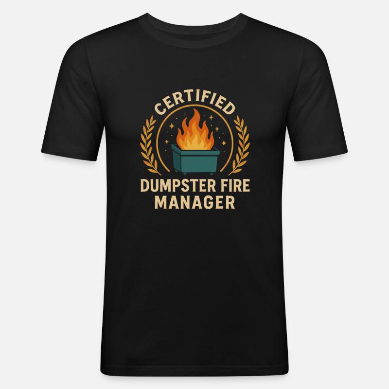 Dumpster Fire Manager - Men's Slim Fit T-Shirt - black