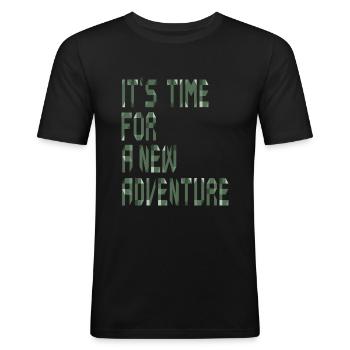 It's Time For New Adventure Calligraphic Design - Men's Slim Fit T-Shirt - black - Front - Nik (191cm)
