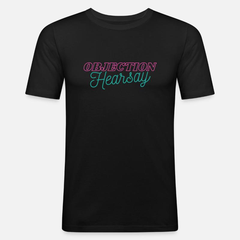 Objection Hearsay Neon - Männer Slim Fit T-Shirt - Schwarz