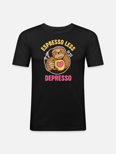 Espresso Less Depresso Depressed Coffee - Men's Slim Fit T-Shirt - black