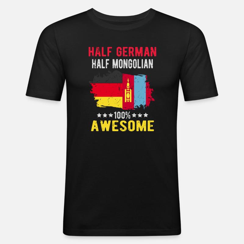 Half German half Mongolian - Men's Slim Fit T-Shirt - black