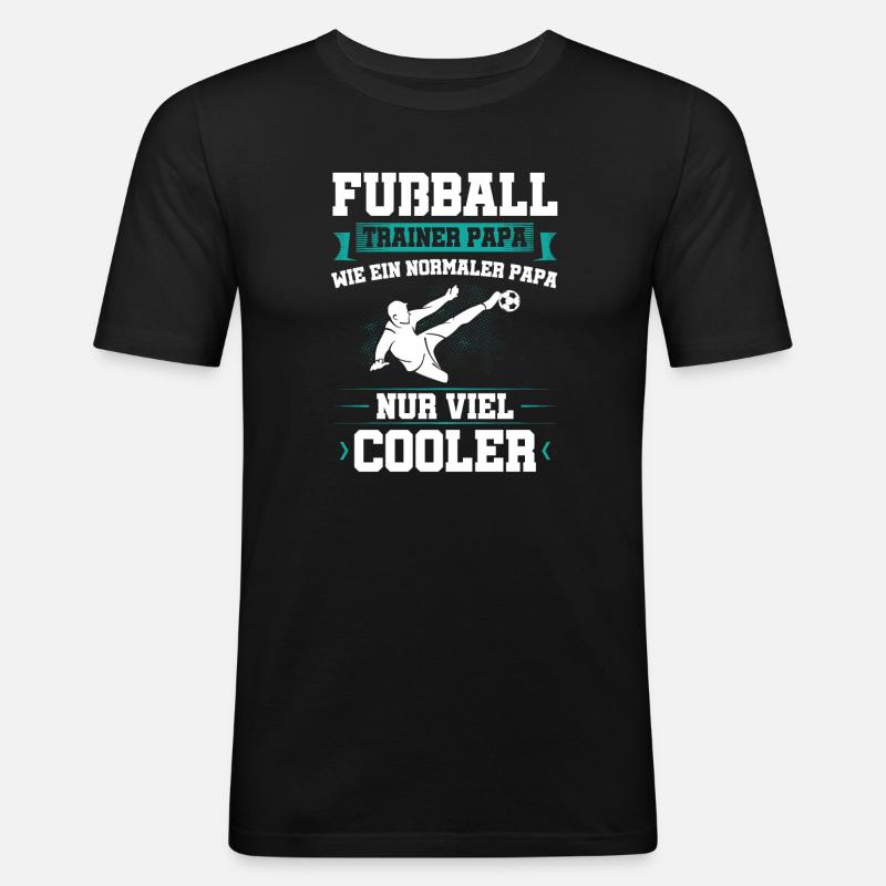 Fußball Trainer Papa Geschenkidee - Männer Slim Fit T-Shirt - Schwarz