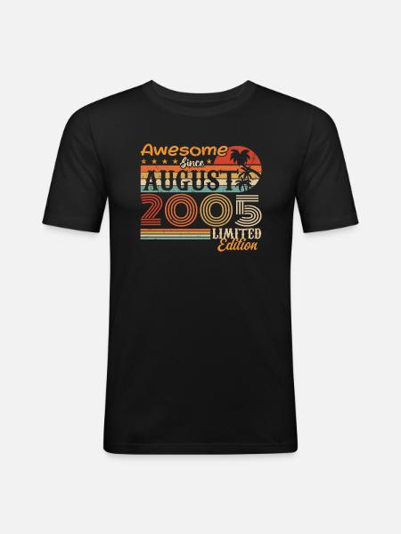 2005 August Geschenkidee August 2005 - Männer Slim Fit T-Shirt - Schwarz
