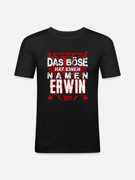 ERWIN - Name - Männer Slim Fit T-Shirt - Schwarz